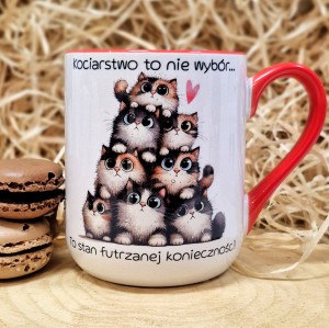Kubek - Kociarstwo to nie wybór... - 330 ml