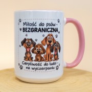 Kubek „Miłość do psów – bezgraniczna” 450 ml – różowe ucho, napis „cierpliwość do ludzi na wyczerpaniu”, prezent dla psiarza
