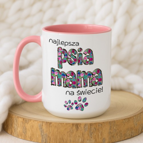 Duży kubek 450 ml „Najlepsza Psia Mama na świecie” – różowe ucho i wnętrze, napis i łapki, prezent dla psiary