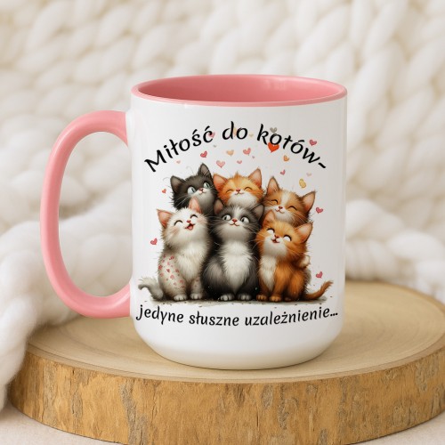 miłość do kotów jedyne słuszne uzaleznienie - 450 ml.jpg